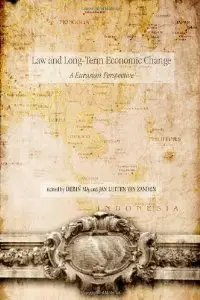 Law and Long-Term Economic Change: A Eurasian Perspective (repost)