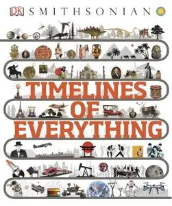 Smithsonian: Timelines of Everything