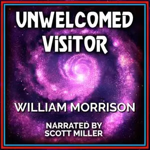 «Unwelcomed Visitor» by William Morrison
