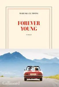 Forever young - Maruska Le Moing