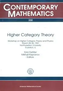 Higher Category Theory: Workshop on Higher Category Theory, March 28-30, 1997, Northwestern University, Evanston, Il