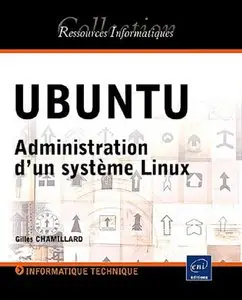 UBUNTU - Administration d'un système Linux, 2e édition