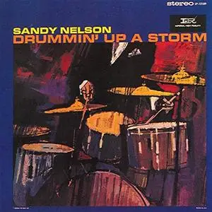 Sandy Nelson - Drummin' Up A Storm (1962/2019)