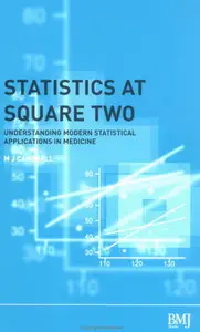 Statistics at Square Two: Understanding Modern Statistical Applications in Medicine
