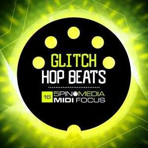 5Pin Media MIDI Focus Glitch Hop Beats MULTiFORMAT