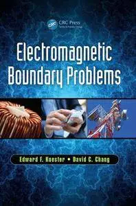 Electromagnetic Boundary Problems (Electromagnetics, Wireless, Radar, and Microwaves)