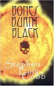 Bones Burnt Black: Murder by Solar Flyby