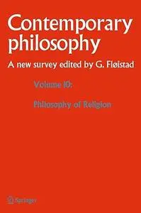 Volume 10: Philosophy of Religion (Repost)