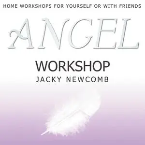 «Angel Workshop» by Jacky Newcomb