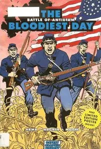 The Bloodiest Day: Battle of Antietam (Graphic History 2) (Repost)