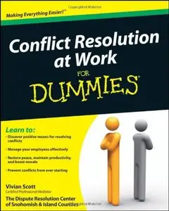 Conflict Resolution at Work For Dummies (repost)