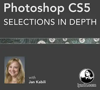 Photoshop CS5: Selections in Depth