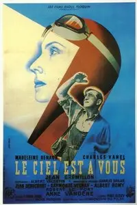 Le ciel est à vous / The Woman Who Dared (1944)