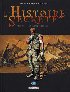 L'Histoire Secrète - Tome 24 - La Guerre Inconnue