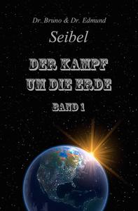 Der Kampf um die Erde (German Edition)