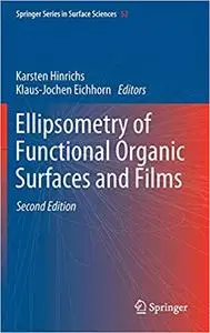 Ellipsometry of Functional Organic Surfaces and Films, 2nd edition