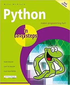 Python in easy steps: Covers Python 3.7 [Repost]