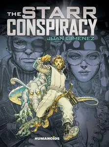 The Starr Conspiracy, de Juan Giménez