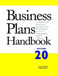 Business Plans Handbook, Volume 20 (Repost)