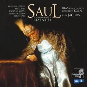 G.F. Händel - Saul - René Jacobs & Concerto Köln (HM 2005) 2 CDs