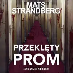 «Przeklęty prom» by Mats Strandberg