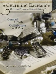 A Charming Exchange: 25 Jewelry Projects To Create & Share (Repost)