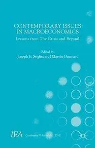 Contemporary Issues in Macroeconomics: Lessons from The Crisis and Beyond (International Economic Association Series)