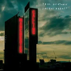 Paul Heaton & Jacqui Abbott - Manchester Calling (2020) [Official Digital Download]