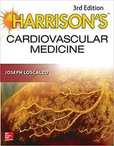 Harrison's Cardiovascular Medicine (3rd Edition)