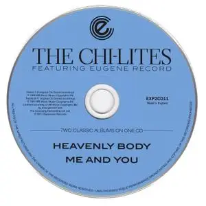 The Chi-Lites feat. Eugene Record - Heavenly Body (1980) & Me And You (1981) [2011, Remastered Reissue]