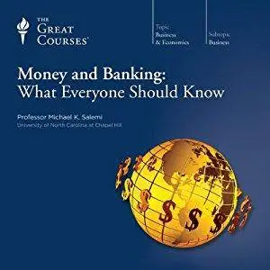 Money and Banking: What Everyone Should Know (Audiobook, repost)