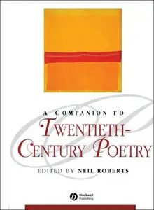 A Companion to 20th-Century Poetry (Repost)