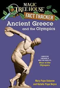 Ancient Greece and the Olympics: A Nonfiction Companion to Magic Tree House