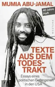 Mumia Abu-Jamal - Texte aus dem Todestrakt