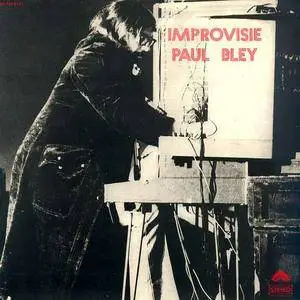 Paul Bley - Improvisie (1971)