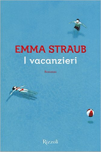 I vacanzieri - Emma Straub