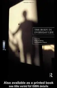 The Body in Everyday Life