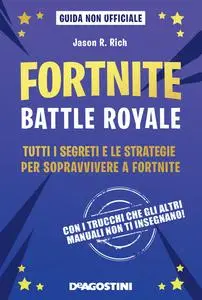 Fortnite.Battle royale - Jason R. Rich