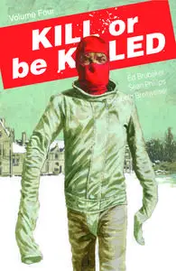 Image Comics-Kill Or Be Killed Vol 04 2018 Retail Comic eBook