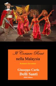 Il Corsaro Renè nella Malaysia