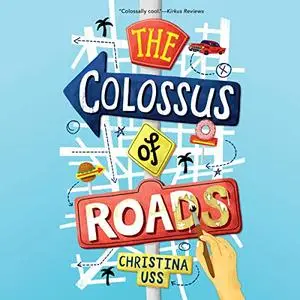 The Colossus of Roads [Audiobook]