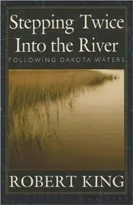 Stepping Twice into the River (repost)