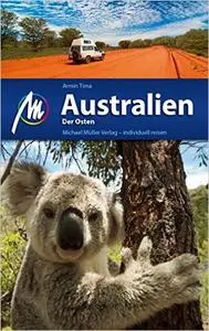 Australien Der Osten: Reiseführer mit vielen praktischen Tipps (Repost)