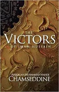 The Victors of Imam Hussain