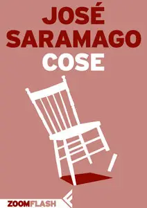José Saramago - Cose