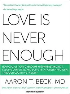 Love Is Never Enough [Audiobook]