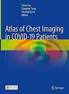 Atlas of Chest Imaging in COVID-19 Patients