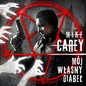 «Mój własny diabeł» by Mike Carey