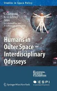 Humans in Outer Space - Interdisciplinary Odysseys