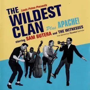 Sam Butera - The Wildest Clan Plus Apache! (2016) {Hoodoo Records 263554 - The Definitive Remastered Edition rec 1953-61}